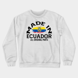 Born in Ecuador Crewneck Sweatshirt